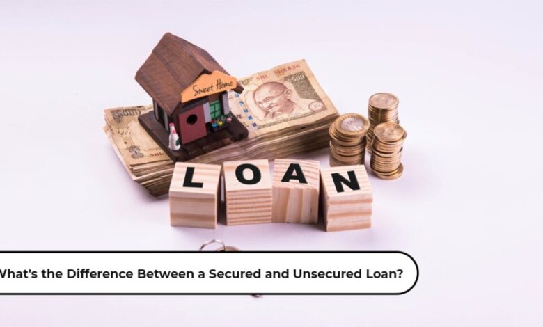 What’s the Difference Between a Secured and Unsecured Loan?