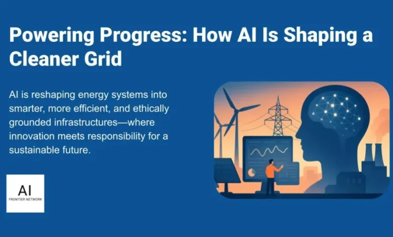 How AI Is Shaping a Cleaner Grid